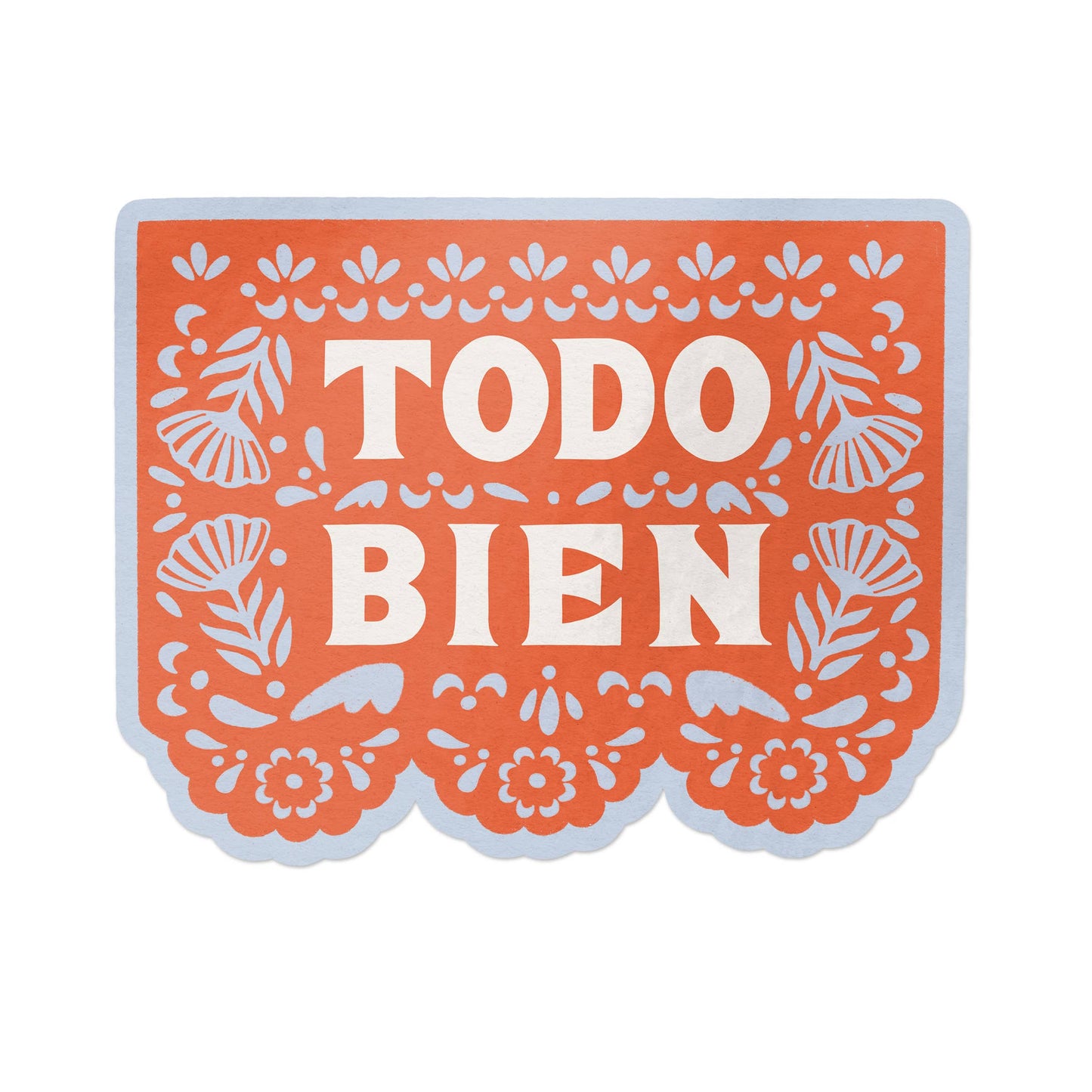 Todo Bien Spanish Vinyl Sticker