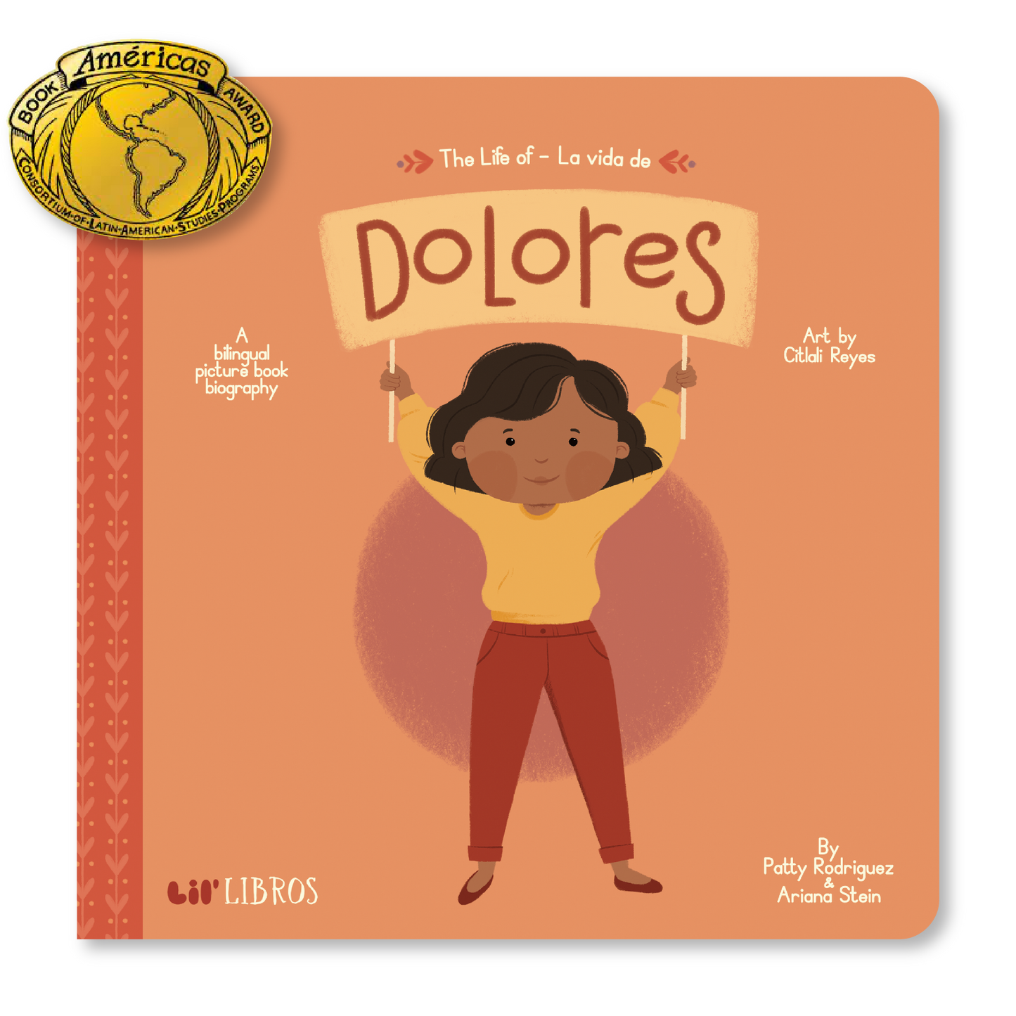 The Life of / La vida de Dolores (Bilingual English and Spanish)