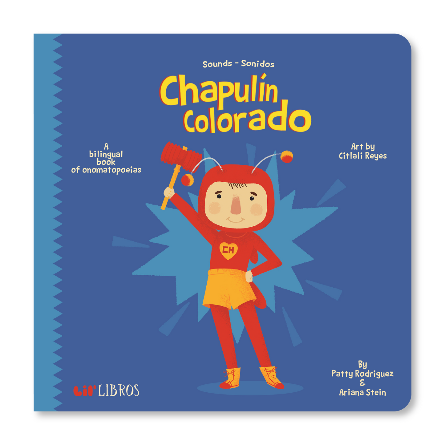 Chapulín Colorado: Sounds / Sonidos (Bilingual English and Spanish)