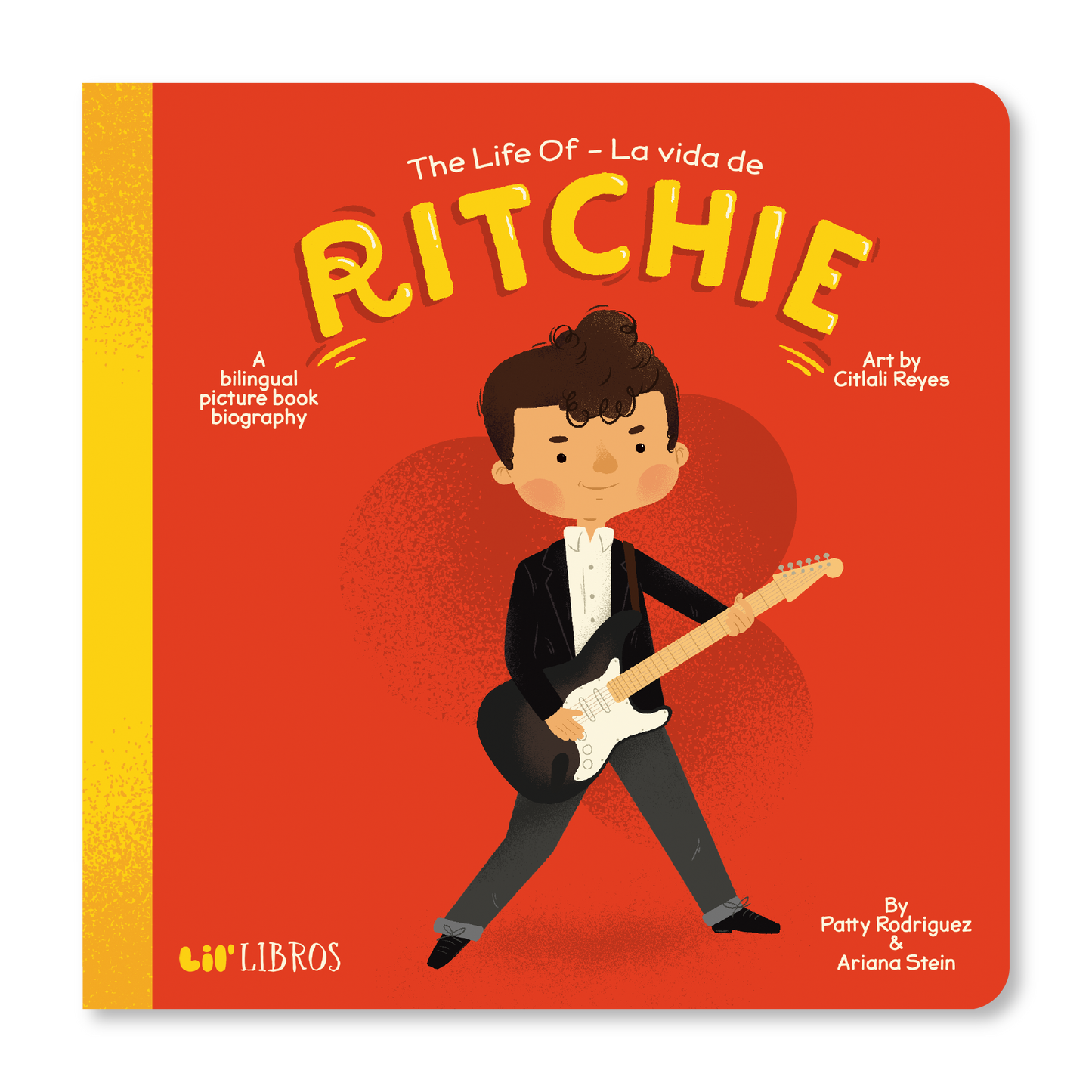 The Life of / La vida de Ritchie (Bilingual English and Spanish)