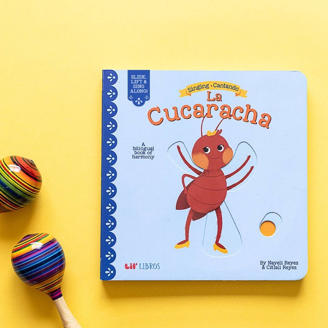Singing / Cantando: La Cucaracha (Bilingual English and Spanish)