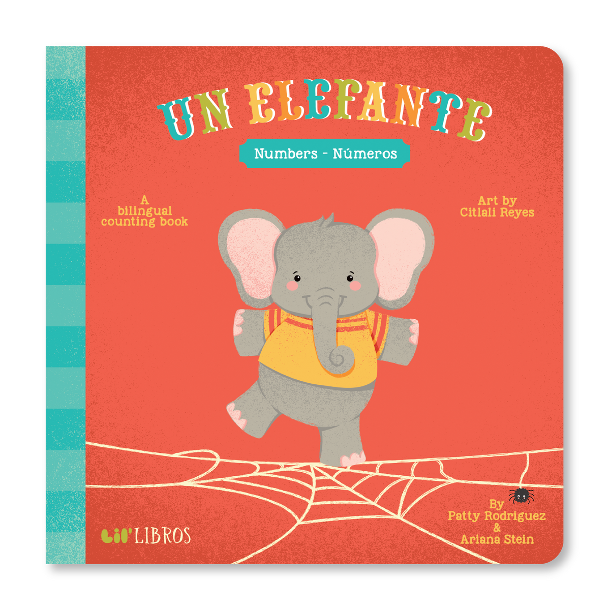 Un Elefante: Numbers / Números (Bilingual English and Spanish)