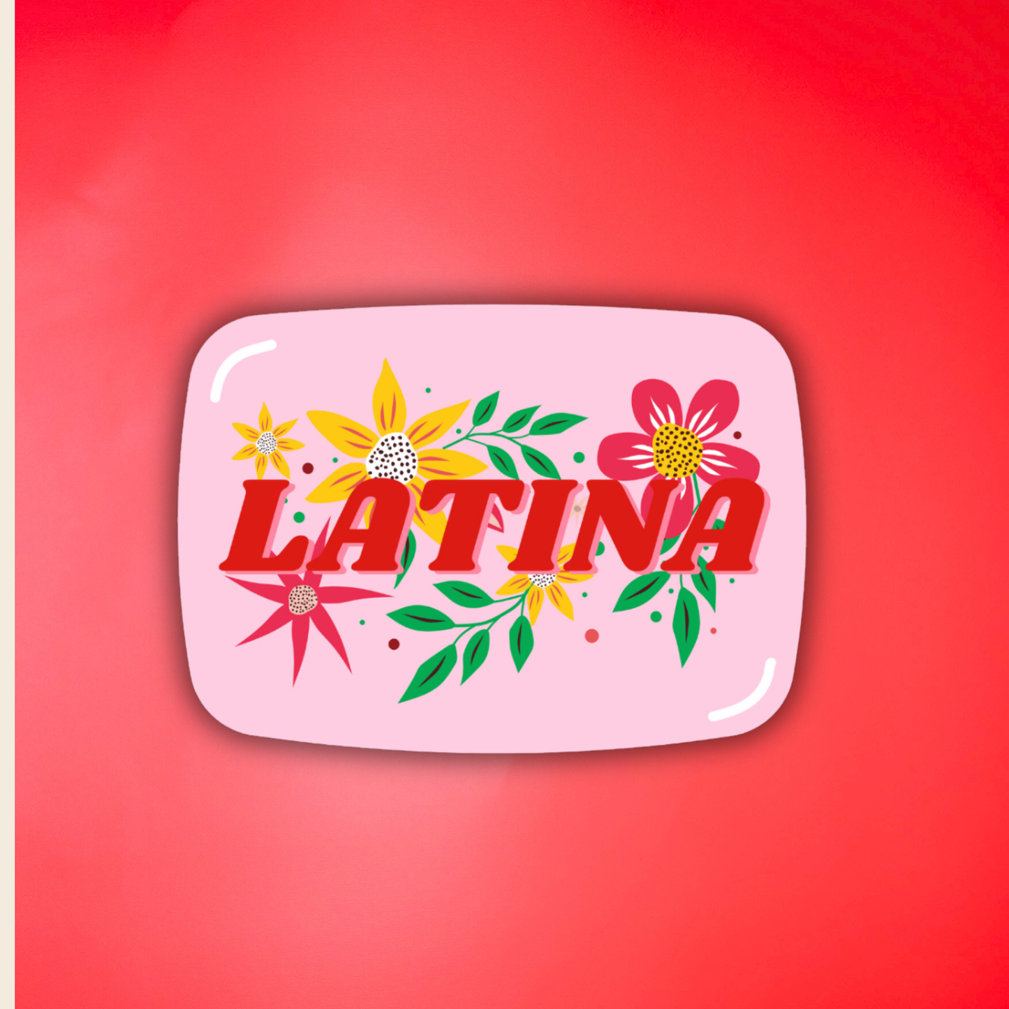 Latina  Sticker 
