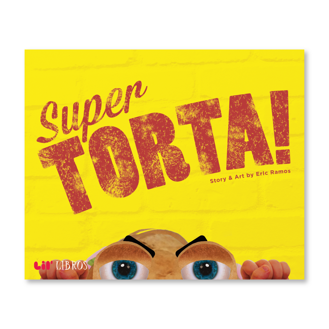 Super Torta! (Bilingual English and Spanish)
