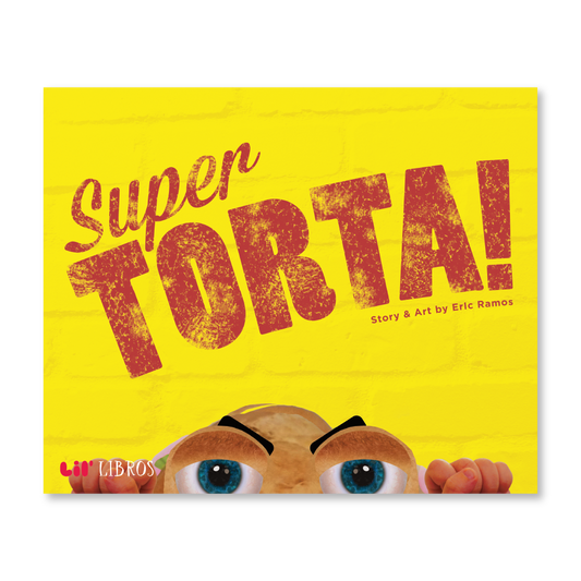 Super Torta! (Bilingual English and Spanish)