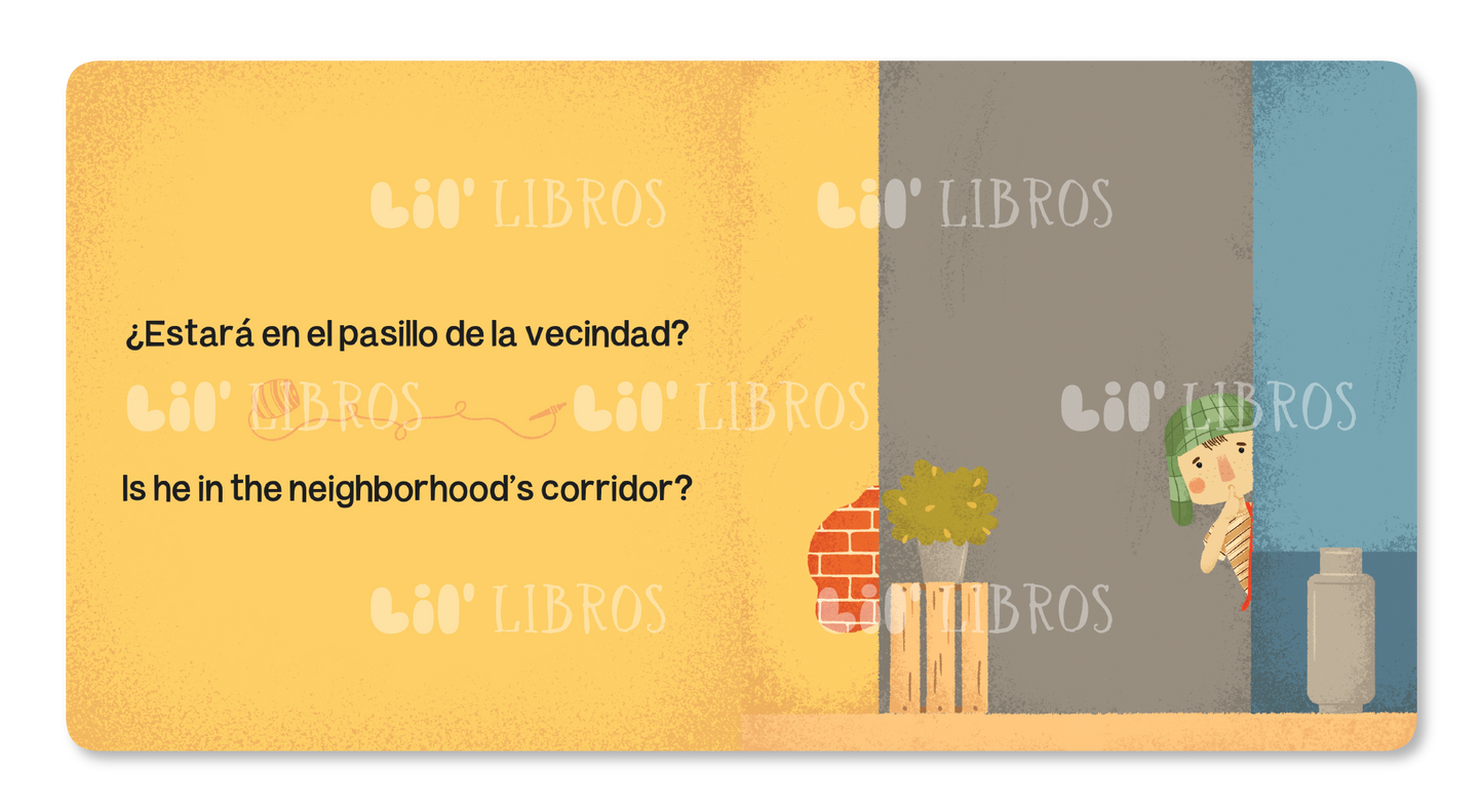Where is? / ¿Dónde está? El Chavo (Bilingual English and Spanish)