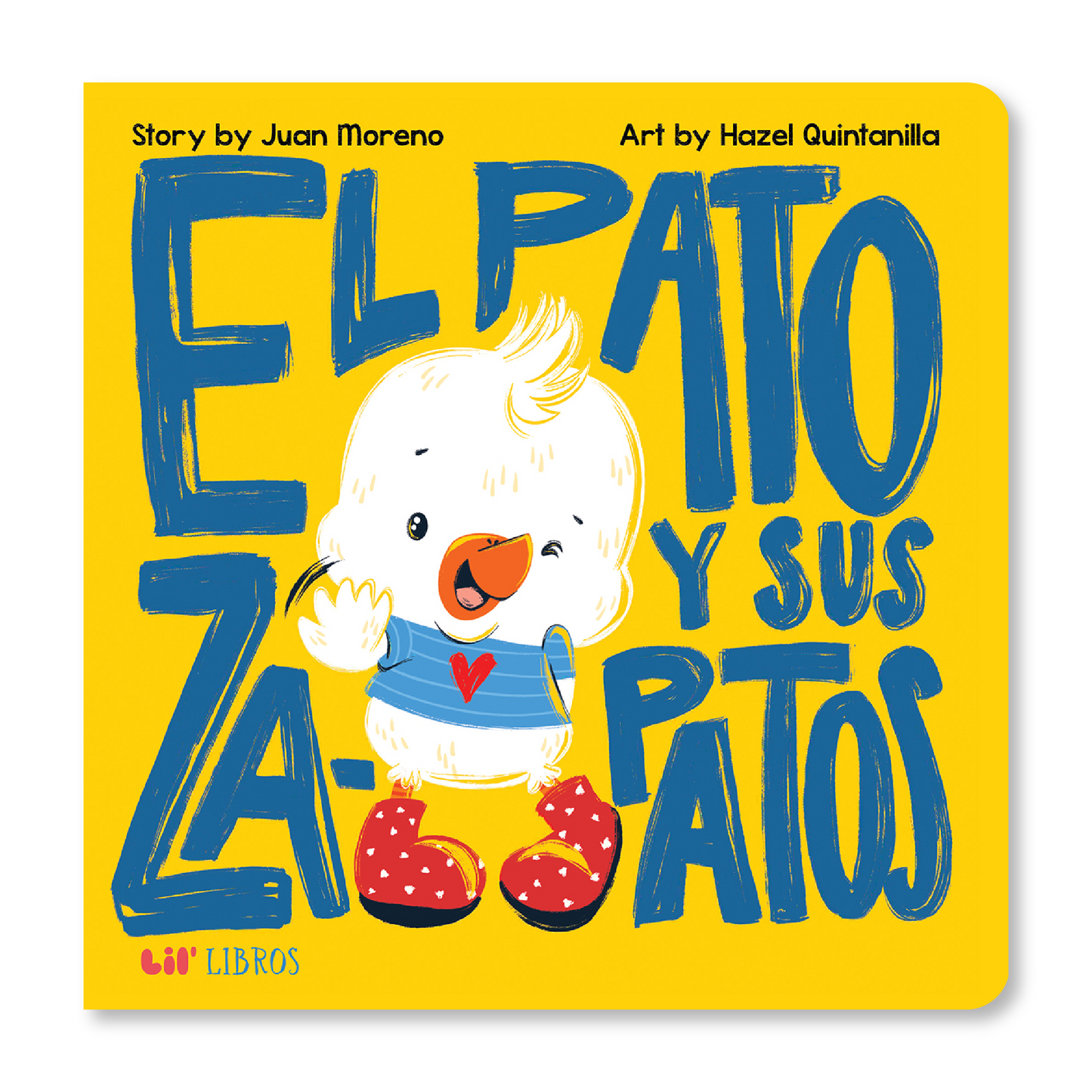El pato y sus zapatos (Bilingual English and Spanish)