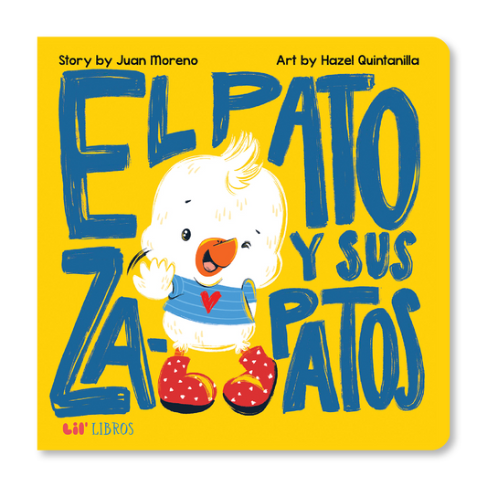 El pato y sus zapatos (Bilingual English and Spanish)