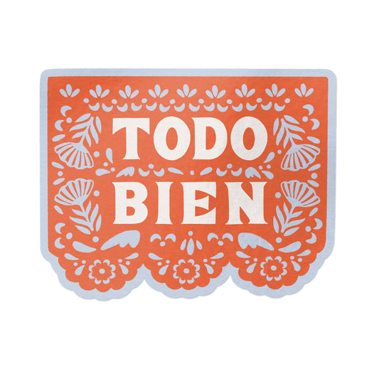 Todo Bien Spanish Vinyl Sticker
